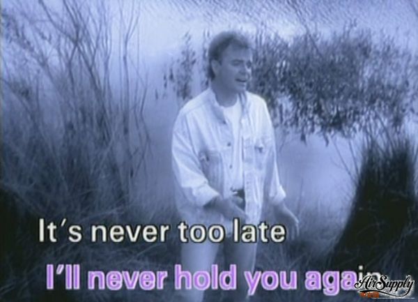 It\'s Never Too Late Video.jpg