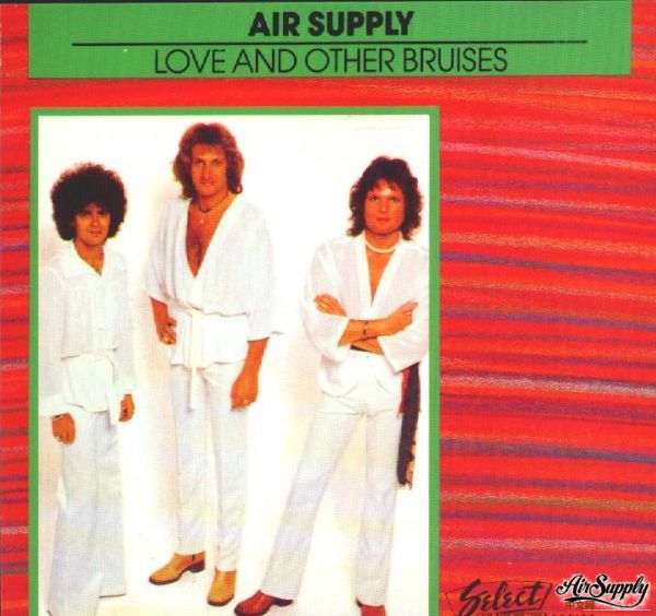Air Supply - Love and Other Bruises - Front.JPG